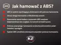 Jak hamować z ABS? System zapobiega blokowaniu kół, skraca drogę hamowania i zwiększa bezpieczeństwo. Z ABS-em zachowasz sterowność.