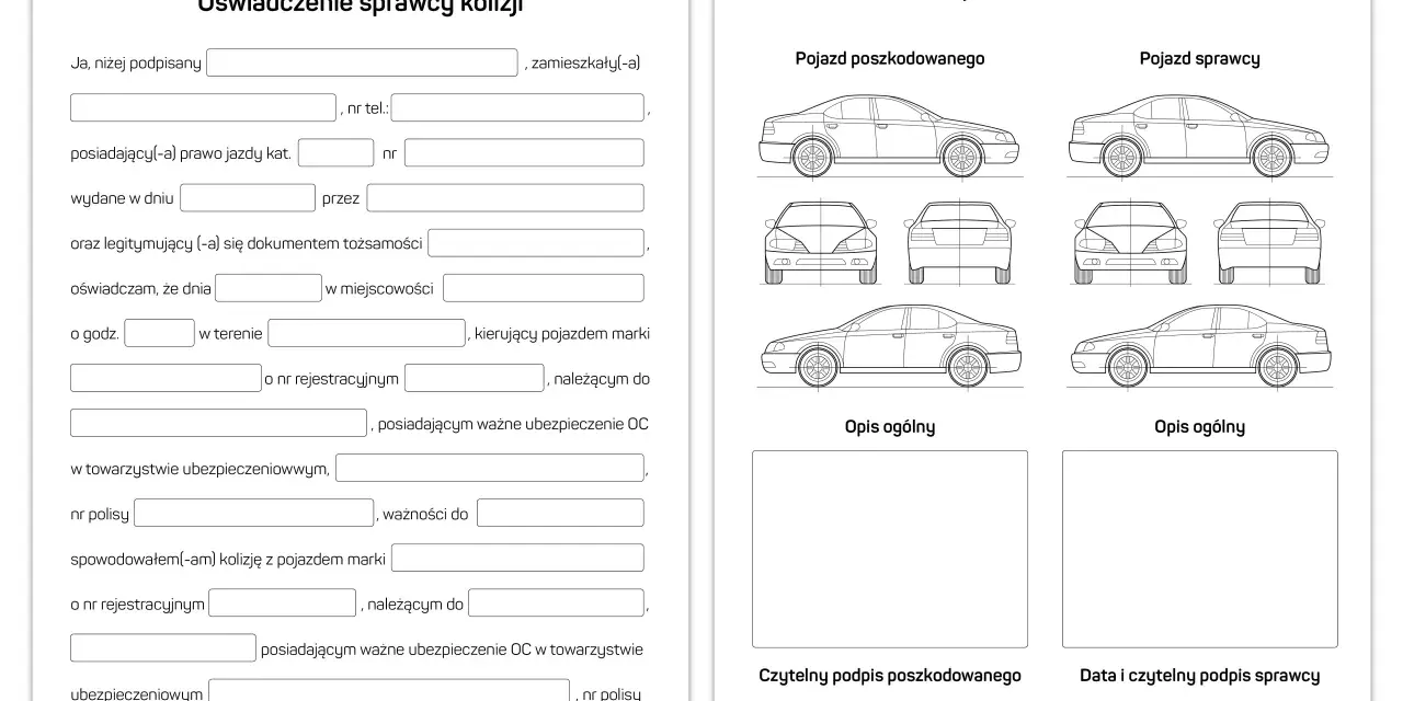 Oświadczenie sprawcy szkody: formularz do wypełnienia przez sprawcę kolizji, zawierający dane kierowcy, pojazdu i informacje o zdarzeniu.