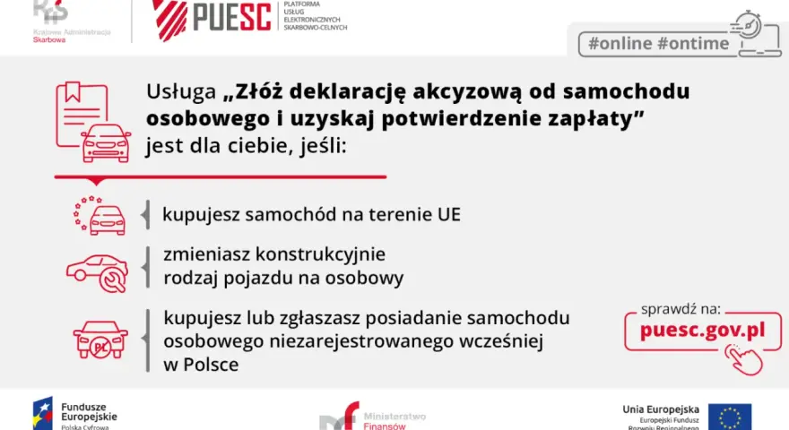 Potwierdzenie zapłaty akcyzy po VIN dla samochodów kupionych w UE, zmienionych konstrukcyjnie lub niezarejestrowanych w Polsce. Sprawdź na puesc.gov.pl.