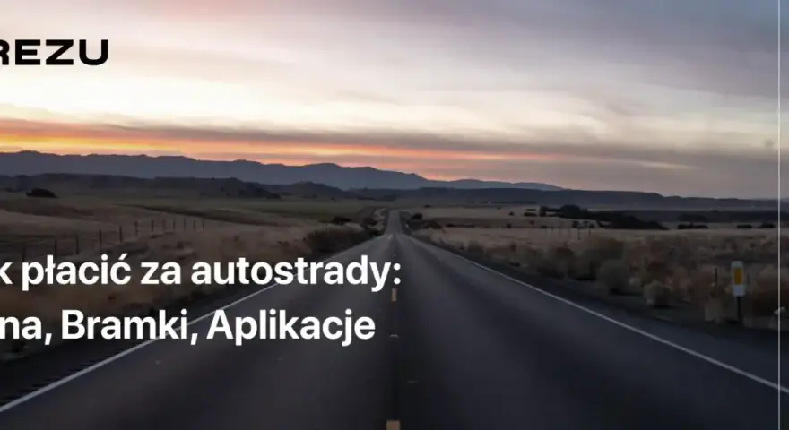 Jak zapłacić za przejazd autostradą po fakcie i uniknąć kar?